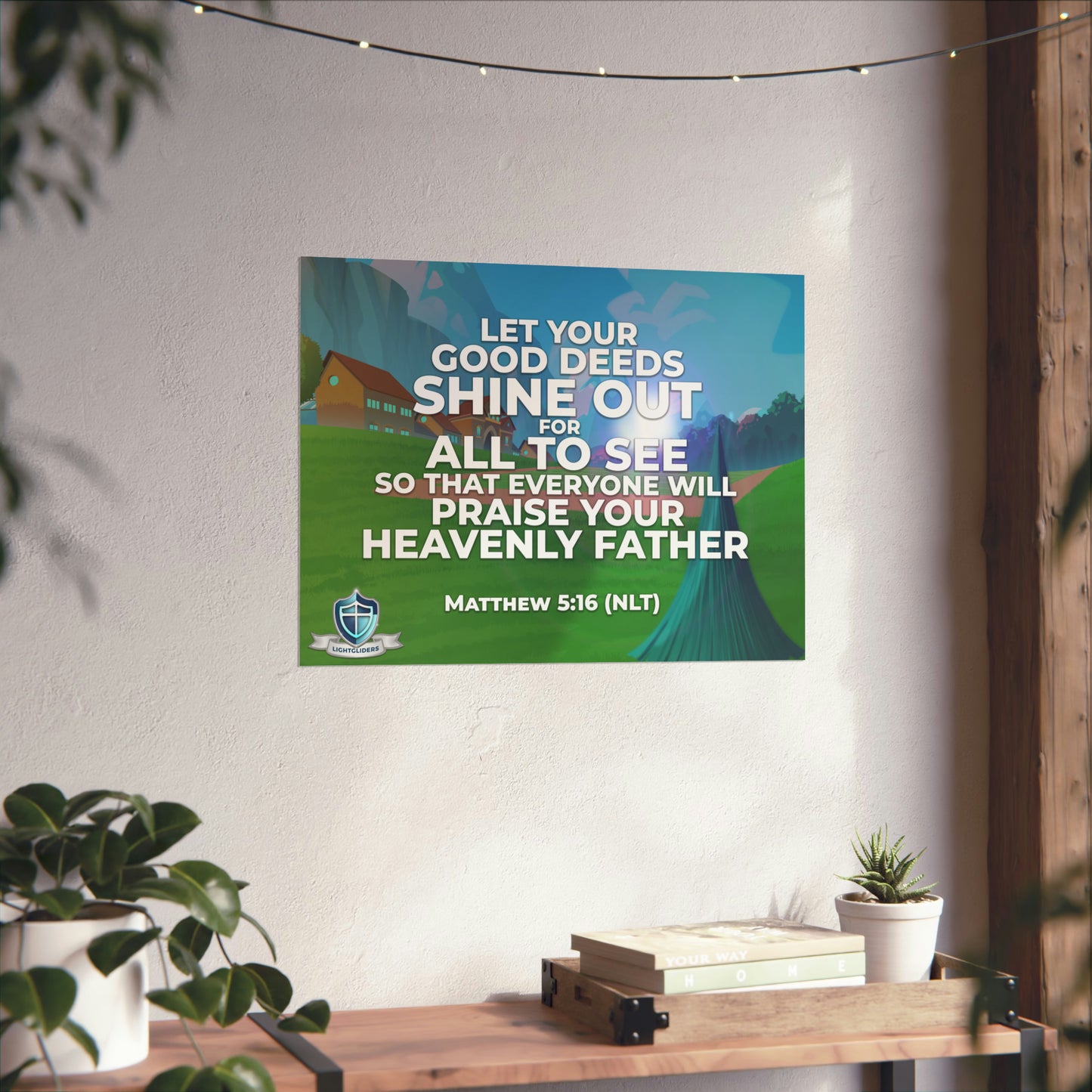 Matthew 5:16 Poster