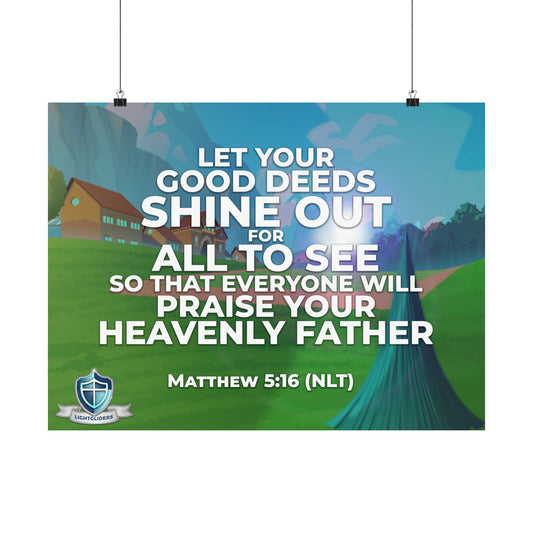 Matthew 5:16 Poster